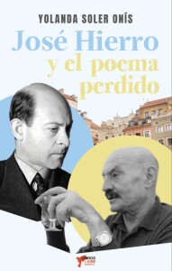 José Hierro, y el poema perdido
